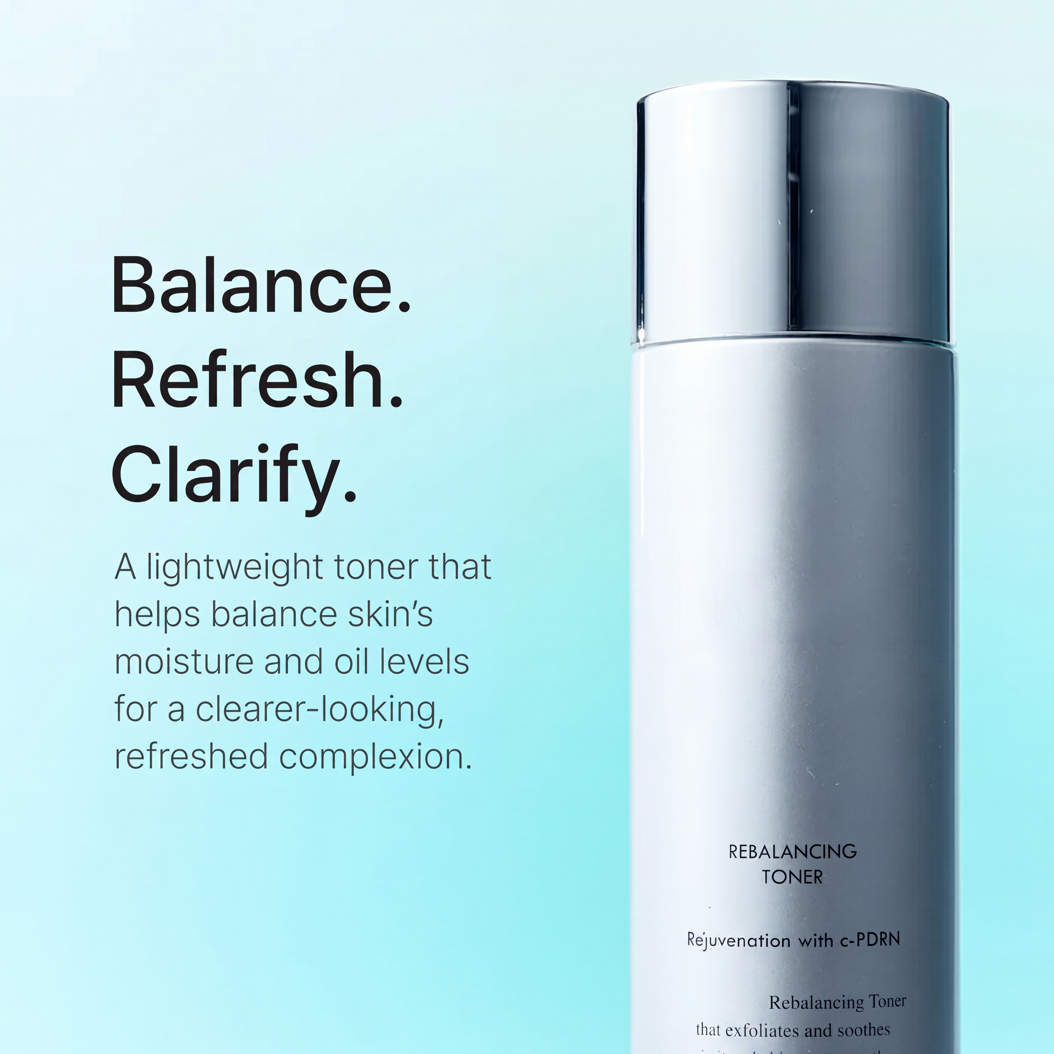 Rebalancing Toner c-PDRN for Exfoliation, Texture & Pore Refining